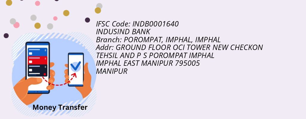 Find INDUSIND BANK IFSC Code IMPHAL - POROMPAT, IMPHAL Branch Find INDUSIND BANK IFSC Code IMPHAL - POROMPAT, IMPHAL Branch