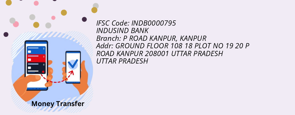 Find INDUSIND BANK IFSC Code KANPUR - P ROAD KANPUR Branch Find INDUSIND BANK IFSC Code KANPUR - P ROAD KANPUR Branch
