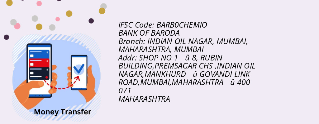 Find BANK OF BARODA IFSC Code MUMBAI - INDIAN OIL NAGAR, MUMBAI, MAHARASHTRA Branch Find BANK OF BARODA IFSC Code MUMBAI - INDIAN OIL NAGAR, MUMBAI, MAHARASHTRA Branch