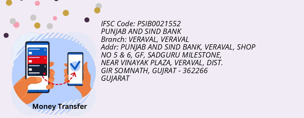 Find PUNJAB AND SIND BANK IFSC Code VERAVAL - VERAVAL Branch Find PUNJAB AND SIND BANK IFSC Code VERAVAL - VERAVAL Branch