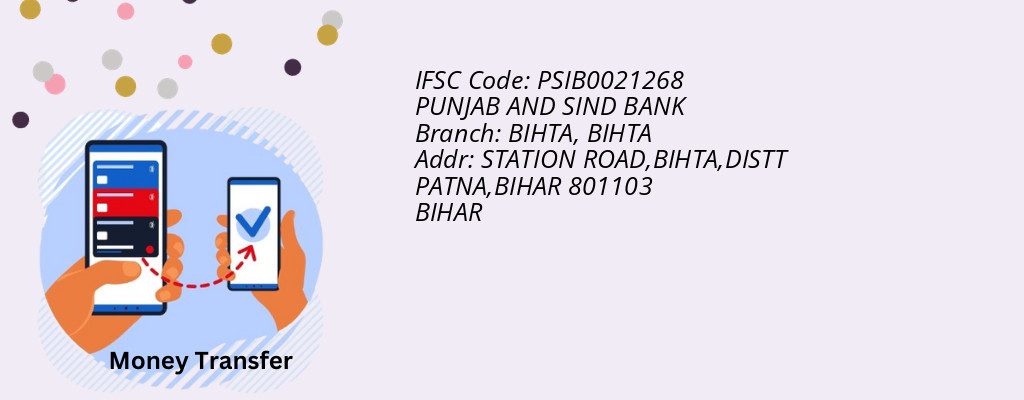 Find PUNJAB AND SIND BANK IFSC Code BIHTA - BIHTA Branch Find PUNJAB AND SIND BANK IFSC Code BIHTA - BIHTA Branch