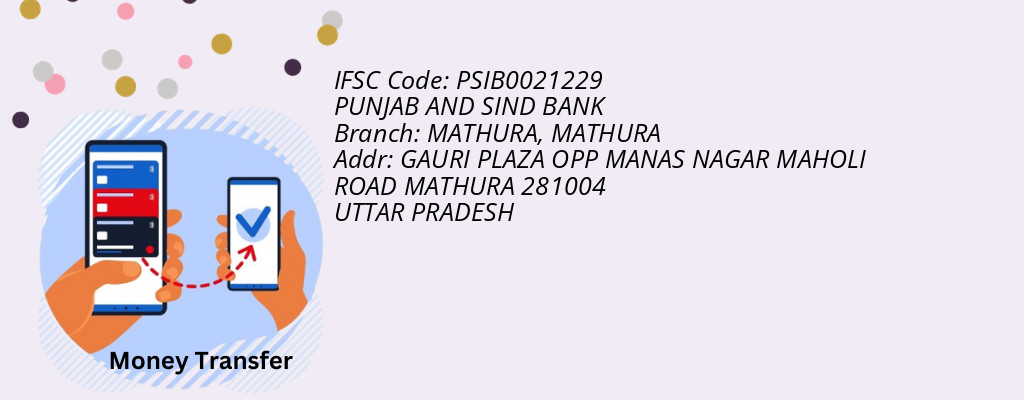 Find PUNJAB AND SIND BANK IFSC Code MATHURA - MATHURA Branch