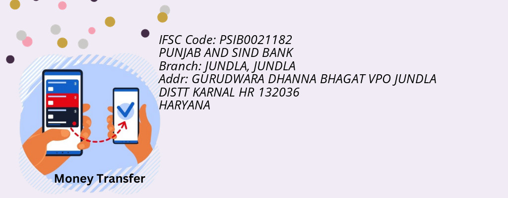 Find PUNJAB AND SIND BANK IFSC Code JUNDLA - JUNDLA Branch
