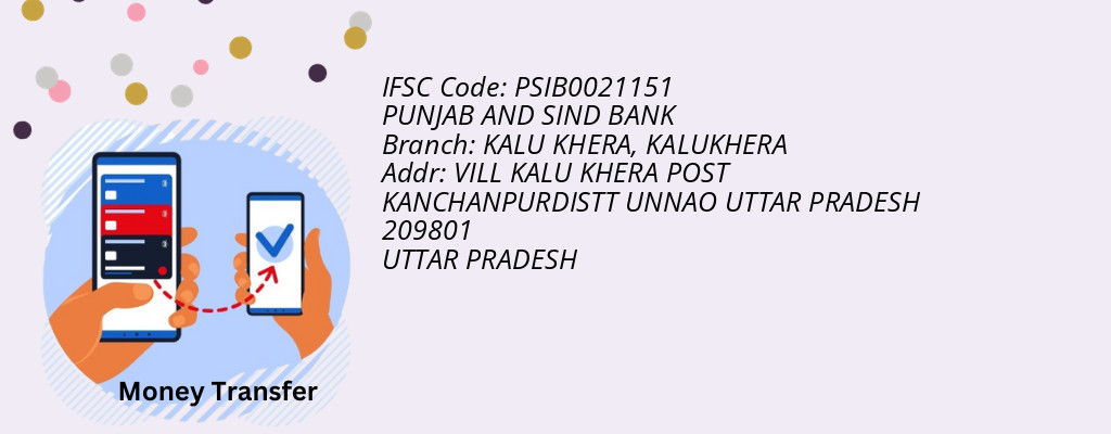 Find PUNJAB AND SIND BANK IFSC Code KALUKHERA - KALU KHERA Branch Find PUNJAB AND SIND BANK IFSC Code KALUKHERA - KALU KHERA Branch