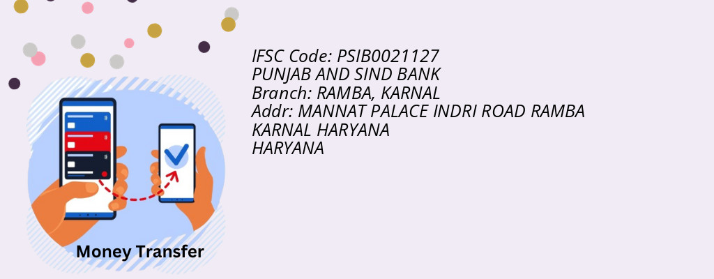 Find PUNJAB AND SIND BANK IFSC Code KARNAL - RAMBA Branch Find PUNJAB AND SIND BANK IFSC Code KARNAL - RAMBA Branch