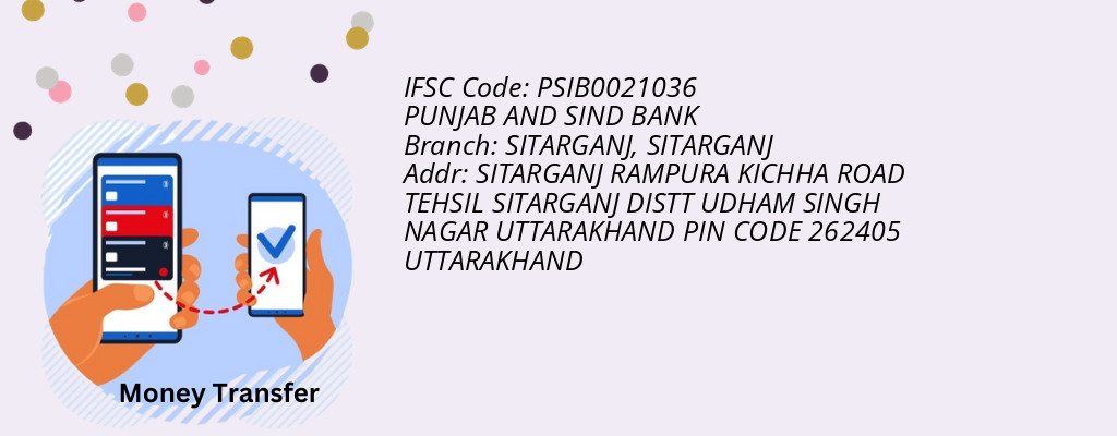 Find PUNJAB AND SIND BANK IFSC Code SITARGANJ - SITARGANJ Branch Find PUNJAB AND SIND BANK IFSC Code SITARGANJ - SITARGANJ Branch