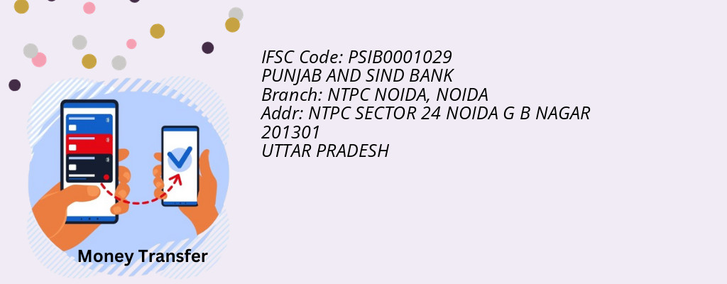 Find PUNJAB AND SIND BANK IFSC Code NOIDA - NTPC NOIDA Branch Find PUNJAB AND SIND BANK IFSC Code NOIDA - NTPC NOIDA Branch
