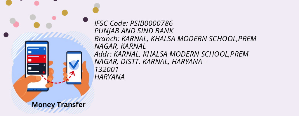 Find PUNJAB AND SIND BANK IFSC Code KARNAL - KARNAL, KHALSA MODERN SCHOOL,PREM NAGAR Branch Find PUNJAB AND SIND BANK IFSC Code KARNAL - KARNAL, KHALSA MODERN SCHOOL,PREM NAGAR Branch