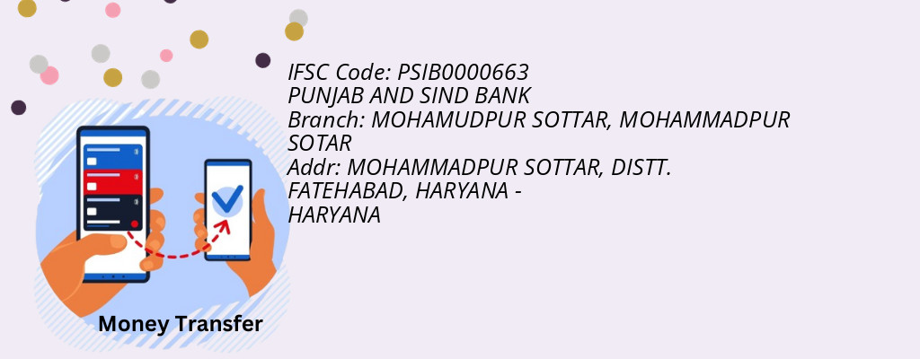 Find PUNJAB AND SIND BANK IFSC Code MOHAMMADPUR SOTAR - MOHAMUDPUR SOTTAR Branch Find PUNJAB AND SIND BANK IFSC Code MOHAMMADPUR SOTAR - MOHAMUDPUR SOTTAR Branch