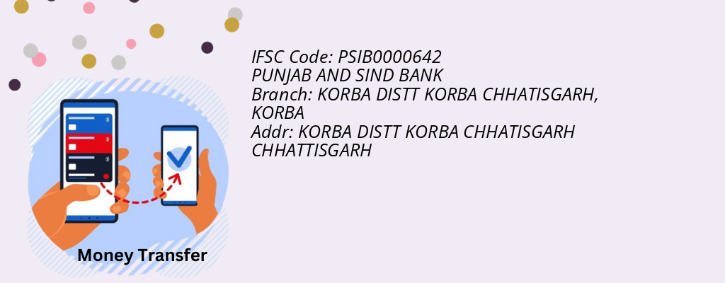 Find PUNJAB AND SIND BANK IFSC Code KORBA - KORBA DISTT KORBA CHHATISGARH Branch Find PUNJAB AND SIND BANK IFSC Code KORBA - KORBA DISTT KORBA CHHATISGARH Branch