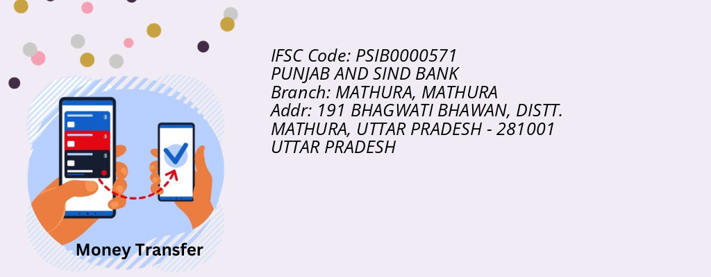 Find PUNJAB AND SIND BANK IFSC Code MATHURA - MATHURA Branch Find PUNJAB AND SIND BANK IFSC Code MATHURA - MATHURA Branch