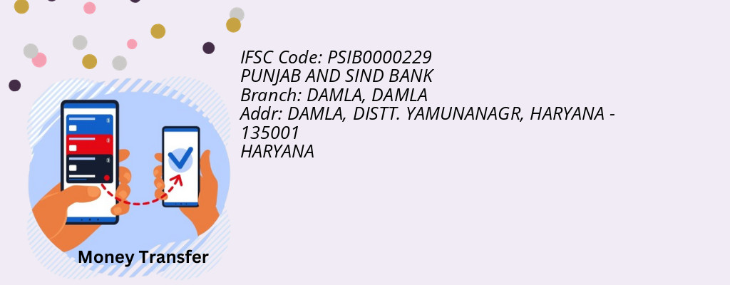 Find PUNJAB AND SIND BANK IFSC Code DAMLA - DAMLA Branch