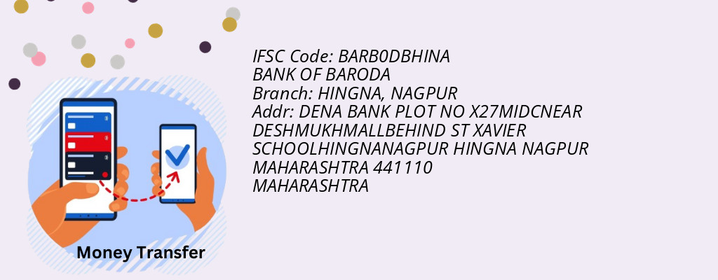 Find BANK OF BARODA IFSC Code NAGPUR - HINGNA Branch Find BANK OF BARODA IFSC Code NAGPUR - HINGNA Branch