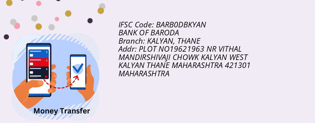 Find BANK OF BARODA IFSC Code THANE - KALYAN Branch Find BANK OF BARODA IFSC Code THANE - KALYAN Branch