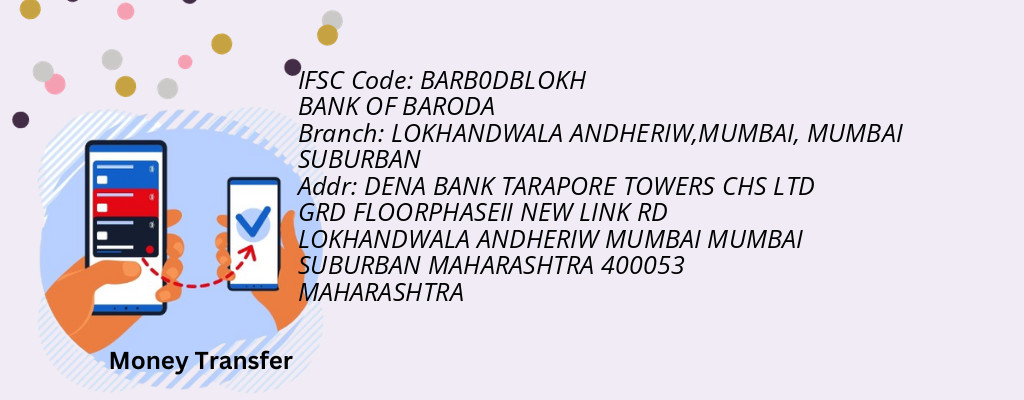 Find BANK OF BARODA IFSC Code MUMBAI SUBURBAN - LOKHANDWALA ANDHERIW,MUMBAI Branch Find BANK OF BARODA IFSC Code MUMBAI SUBURBAN - LOKHANDWALA ANDHERIW,MUMBAI Branch