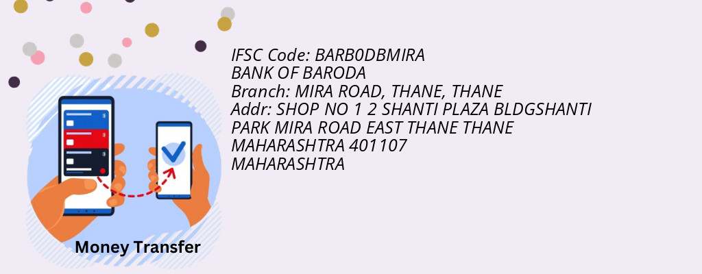 Find BANK OF BARODA IFSC Code THANE - MIRA ROAD, THANE Branch Find BANK OF BARODA IFSC Code THANE - MIRA ROAD, THANE Branch