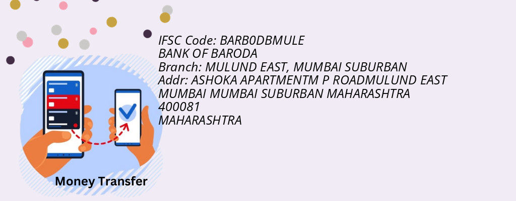 Find BANK OF BARODA IFSC Code MUMBAI SUBURBAN - MULUND EAST Branch Find BANK OF BARODA IFSC Code MUMBAI SUBURBAN - MULUND EAST Branch