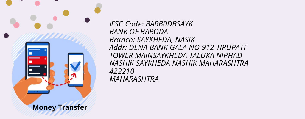 Find BANK OF BARODA IFSC Code NASIK - SAYKHEDA Branch