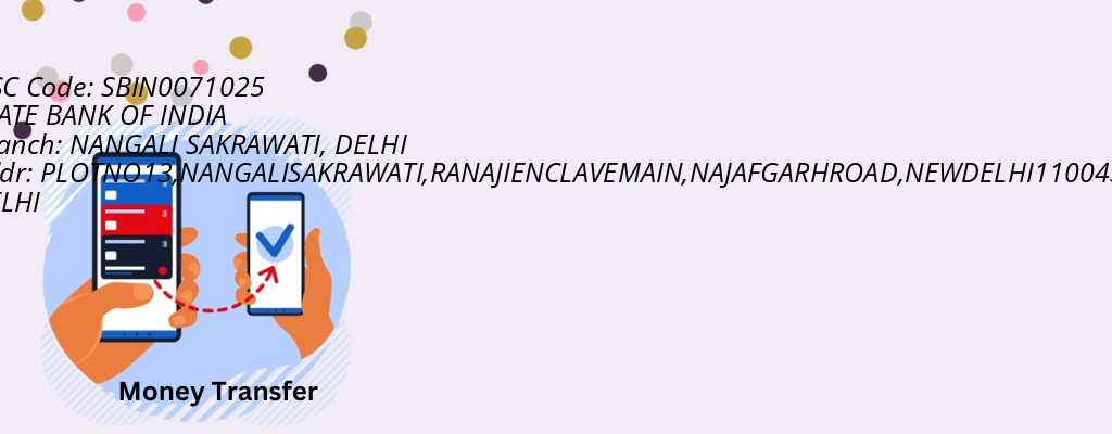 Find STATE BANK OF INDIA IFSC Code DELHI - NANGALI SAKRAWATI Branch Find STATE BANK OF INDIA IFSC Code DELHI - NANGALI SAKRAWATI Branch
