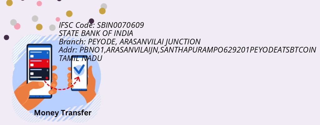 Find STATE BANK OF INDIA IFSC Code ARASANVILAI JUNCTION - PEYODE Branch