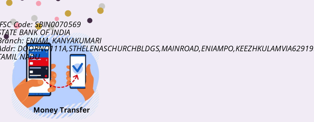 Find STATE BANK OF INDIA IFSC Code KANYAKUMARI - ENIAM Branch Find STATE BANK OF INDIA IFSC Code KANYAKUMARI - ENIAM Branch