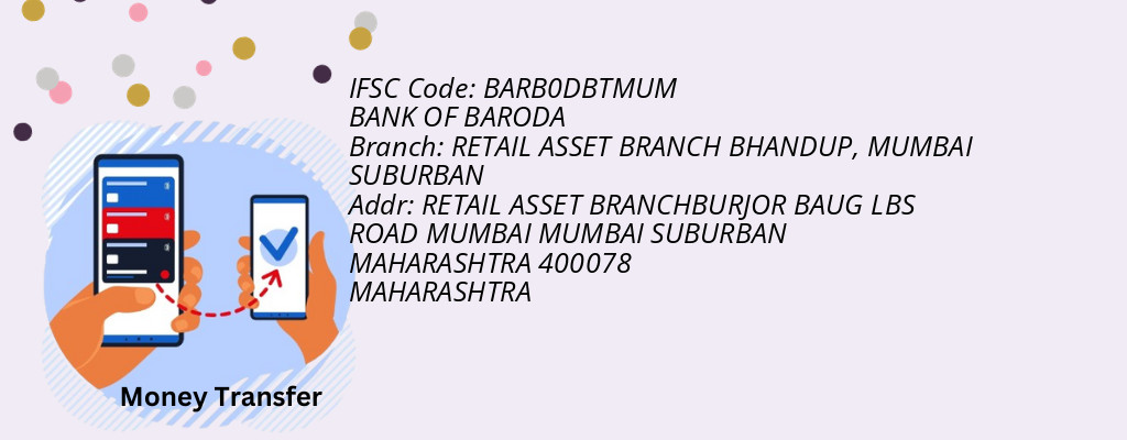 Find BANK OF BARODA IFSC Code MUMBAI SUBURBAN - RETAIL ASSET BRANCH BHANDUP Branch Find BANK OF BARODA IFSC Code MUMBAI SUBURBAN - RETAIL ASSET BRANCH BHANDUP Branch