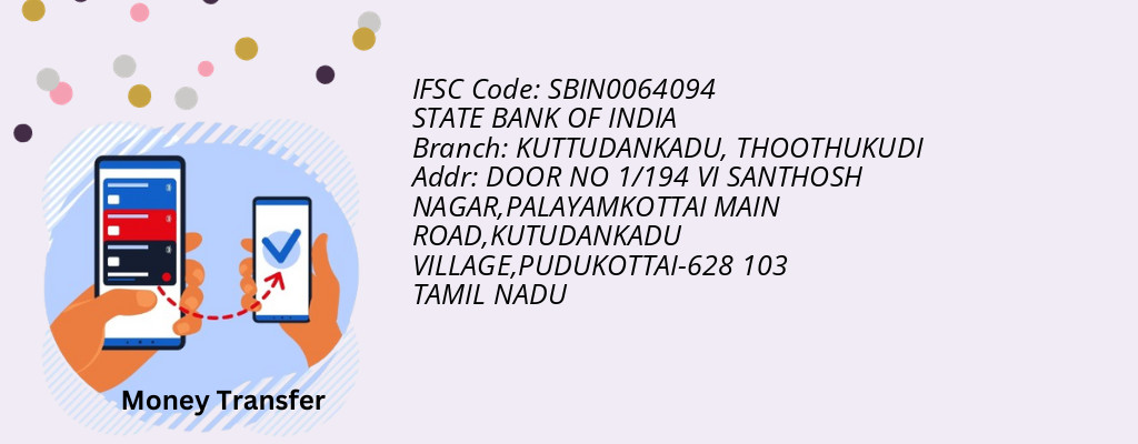 Find STATE BANK OF INDIA IFSC Code THOOTHUKUDI - KUTTUDANKADU Branch