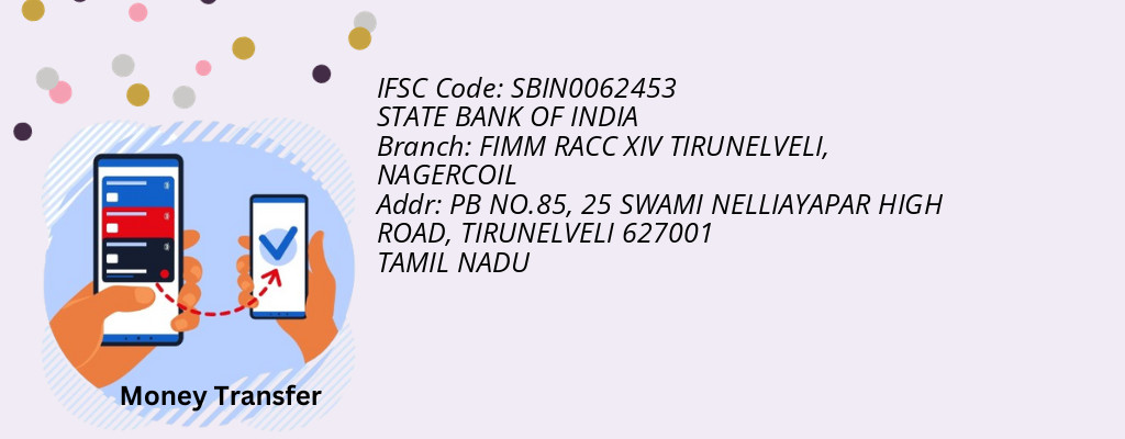 Find STATE BANK OF INDIA IFSC Code NAGERCOIL - FIMM RACC XIV TIRUNELVELI Branch