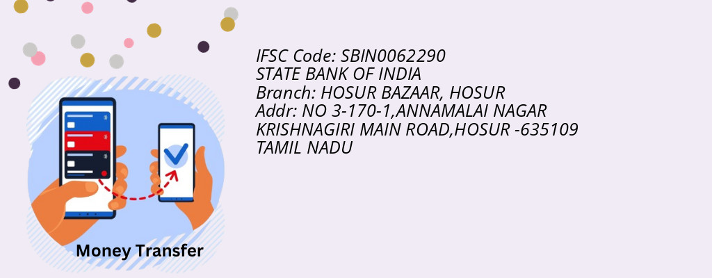 Find STATE BANK OF INDIA IFSC Code HOSUR - HOSUR BAZAAR Branch Find STATE BANK OF INDIA IFSC Code HOSUR - HOSUR BAZAAR Branch