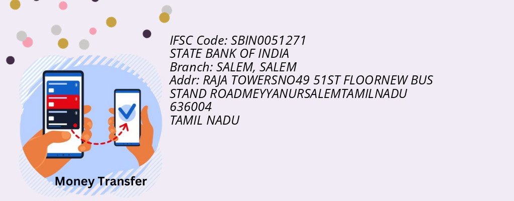 Find STATE BANK OF INDIA IFSC Code SALEM - SALEM Branch Find STATE BANK OF INDIA IFSC Code SALEM - SALEM Branch