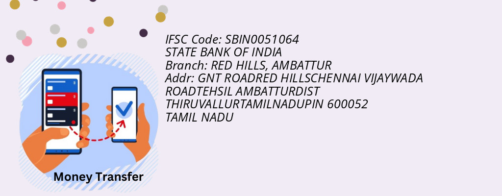 Find STATE BANK OF INDIA IFSC Code AMBATTUR - RED HILLS Branch Find STATE BANK OF INDIA IFSC Code AMBATTUR - RED HILLS Branch