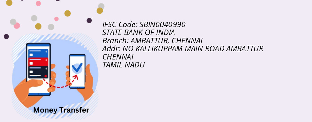 Find STATE BANK OF INDIA IFSC Code CHENNAI - AMBATTUR Branch Find STATE BANK OF INDIA IFSC Code CHENNAI - AMBATTUR Branch