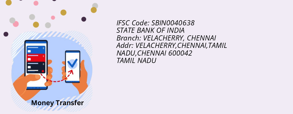 Find STATE BANK OF INDIA IFSC Code CHENNAI - VELACHERRY Branch Find STATE BANK OF INDIA IFSC Code CHENNAI - VELACHERRY Branch