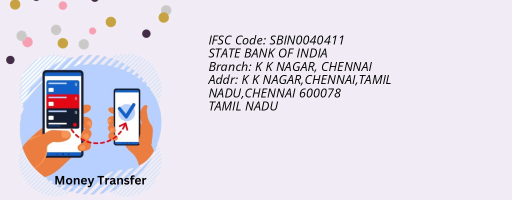 Find STATE BANK OF INDIA IFSC Code CHENNAI - K K NAGAR Branch Find STATE BANK OF INDIA IFSC Code CHENNAI - K K NAGAR Branch