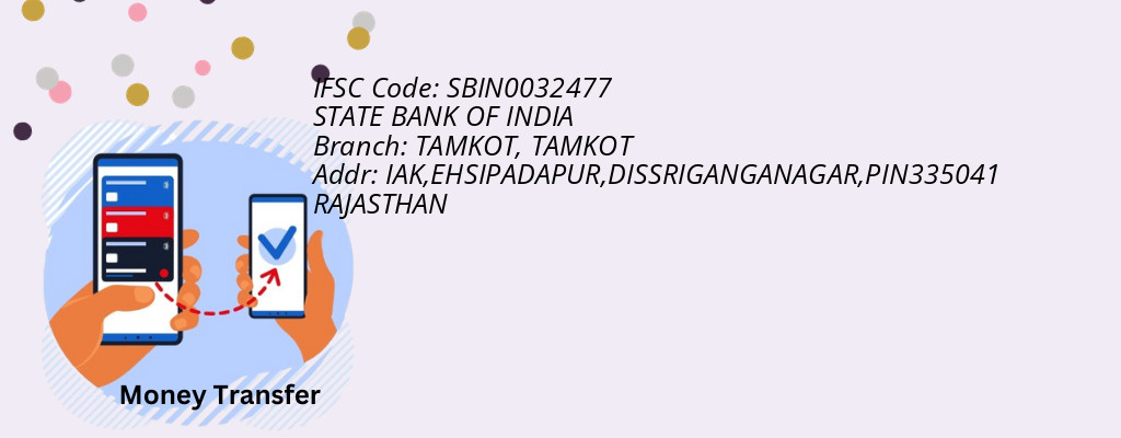 Find STATE BANK OF INDIA IFSC Code TAMKOT - TAMKOT Branch Find STATE BANK OF INDIA IFSC Code TAMKOT - TAMKOT Branch