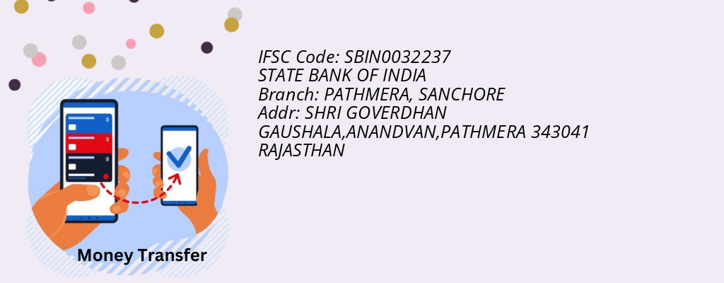 Find STATE BANK OF INDIA IFSC Code SANCHORE - PATHMERA Branch Find STATE BANK OF INDIA IFSC Code SANCHORE - PATHMERA Branch