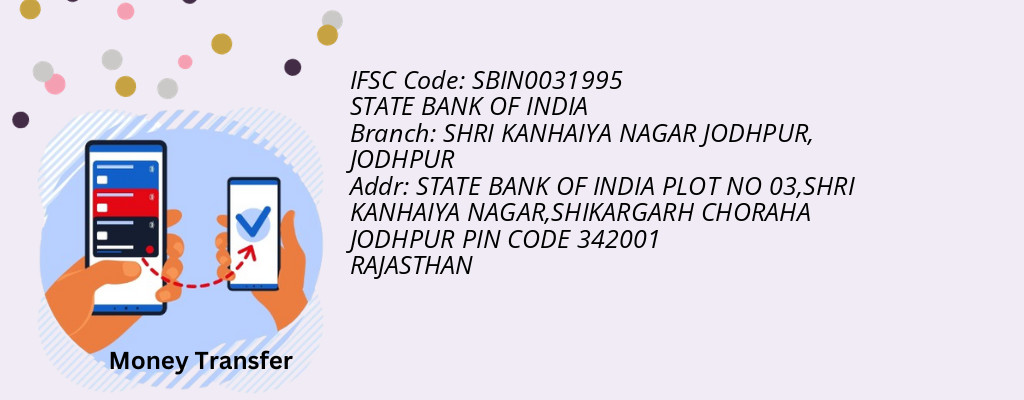 Find STATE BANK OF INDIA IFSC Code JODHPUR - SHRI KANHAIYA NAGAR JODHPUR Branch Find STATE BANK OF INDIA IFSC Code JODHPUR - SHRI KANHAIYA NAGAR JODHPUR Branch