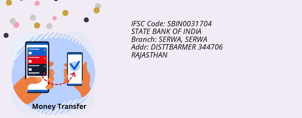 Find STATE BANK OF INDIA IFSC Code SERWA - SERWA Branch Find STATE BANK OF INDIA IFSC Code SERWA - SERWA Branch