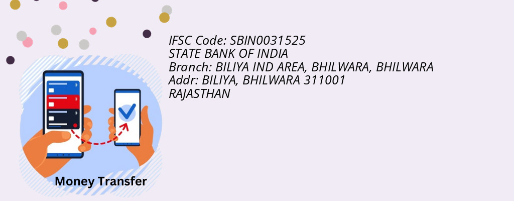 Find STATE BANK OF INDIA IFSC Code BHILWARA - BILIYA IND AREA, BHILWARA Branch Find STATE BANK OF INDIA IFSC Code BHILWARA - BILIYA IND AREA, BHILWARA Branch