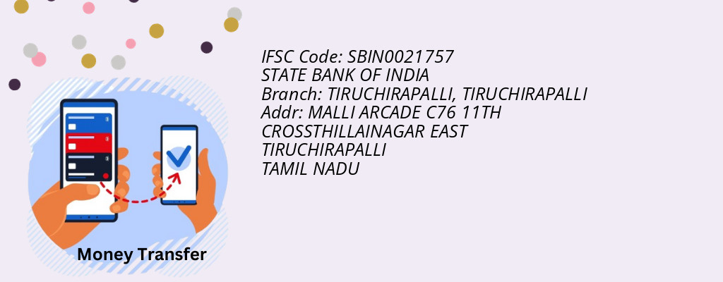 Find STATE BANK OF INDIA IFSC Code TIRUCHIRAPALLI - TIRUCHIRAPALLI Branch