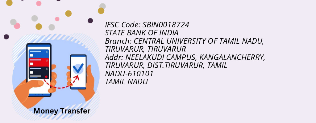 Find STATE BANK OF INDIA IFSC Code TIRUVARUR - CENTRAL UNIVERSITY OF TAMIL NADU, TIRUVARUR Branch Find STATE BANK OF INDIA IFSC Code TIRUVARUR - CENTRAL UNIVERSITY OF TAMIL NADU, TIRUVARUR Branch