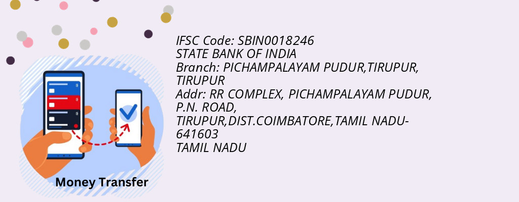 Find STATE BANK OF INDIA IFSC Code TIRUPUR - PICHAMPALAYAM PUDUR,TIRUPUR Branch Find STATE BANK OF INDIA IFSC Code TIRUPUR - PICHAMPALAYAM PUDUR,TIRUPUR Branch