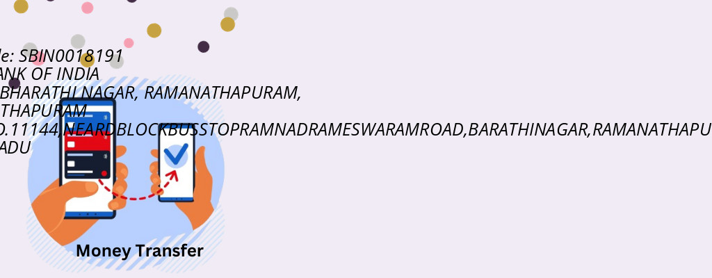 Find STATE BANK OF INDIA IFSC Code RAMANATHAPURAM - BHARATHI NAGAR, RAMANATHAPURAM Branch Find STATE BANK OF INDIA IFSC Code RAMANATHAPURAM - BHARATHI NAGAR, RAMANATHAPURAM Branch
