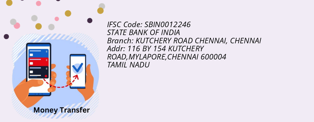 Find STATE BANK OF INDIA IFSC Code CHENNAI - KUTCHERY ROAD CHENNAI Branch Find STATE BANK OF INDIA IFSC Code CHENNAI - KUTCHERY ROAD CHENNAI Branch