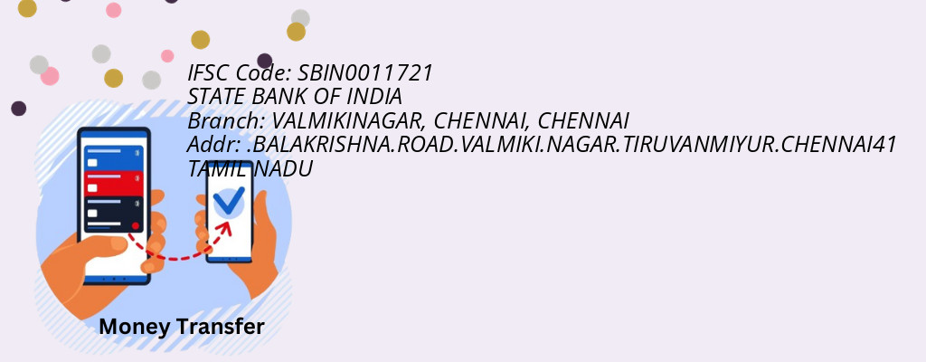 Find STATE BANK OF INDIA IFSC Code CHENNAI - VALMIKINAGAR, CHENNAI Branch Find STATE BANK OF INDIA IFSC Code CHENNAI - VALMIKINAGAR, CHENNAI Branch