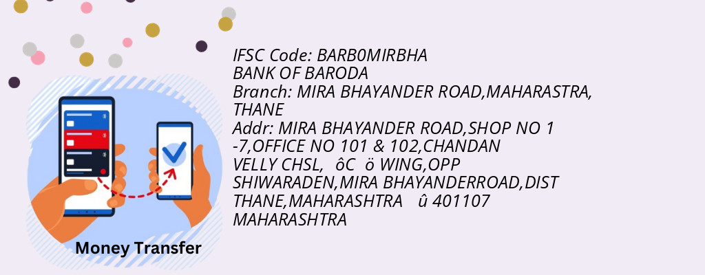 Find BANK OF BARODA IFSC Code THANE - MIRA BHAYANDER ROAD,MAHARASTRA Branch Find BANK OF BARODA IFSC Code THANE - MIRA BHAYANDER ROAD,MAHARASTRA Branch