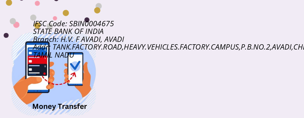 Find STATE BANK OF INDIA IFSC Code AVADI - H.V. F AVADI Branch
