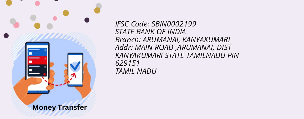 Find STATE BANK OF INDIA IFSC Code KANYAKUMARI - ARUMANAI Branch Find STATE BANK OF INDIA IFSC Code KANYAKUMARI - ARUMANAI Branch