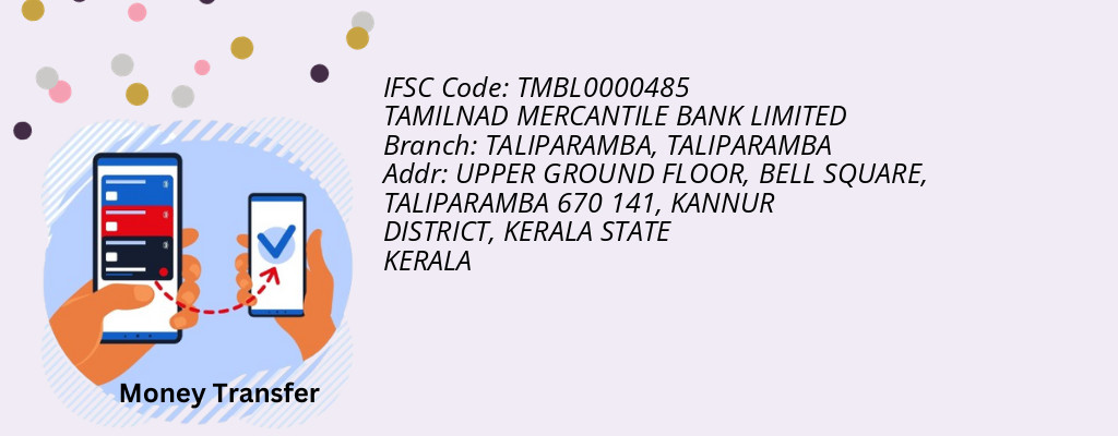 Find TAMILNAD MERCANTILE BANK IFSC Code TALIPARAMBA - TALIPARAMBA Branch Find TAMILNAD MERCANTILE BANK IFSC Code TALIPARAMBA - TALIPARAMBA Branch