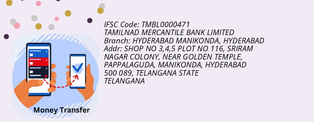 Find TAMILNAD MERCANTILE BANK IFSC Code HYDERABAD - HYDERABAD MANIKONDA Branch Find TAMILNAD MERCANTILE BANK IFSC Code HYDERABAD - HYDERABAD MANIKONDA Branch